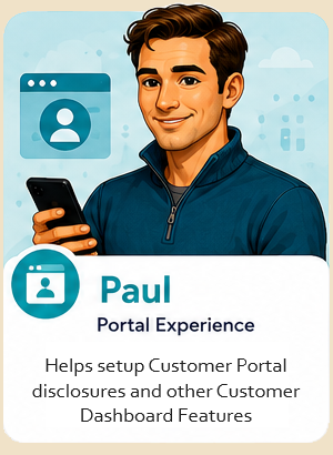 Paul, the portal experience agent — shapes the borrower portal to match your institution.